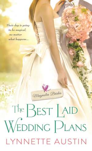 The Best Laid Wedding Plans: a charming southern romance of second chances de Lynnette Austin