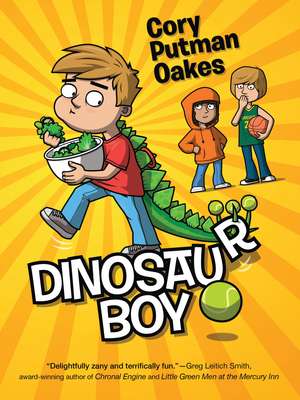 Dinosaur Boy de Cory Putman Oakes