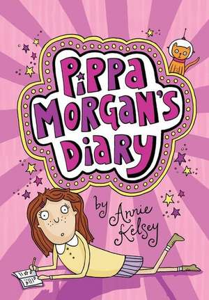 Pippa Morgan's Diary de Annie Kelsey