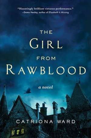 The Girl from Rawblood de Catriona Ward