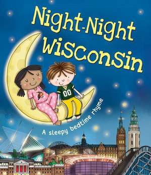 Night-Night Wisconsin de Katherine Sully