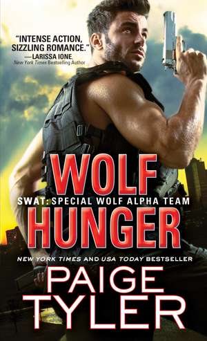 Wolf Hunger de Paige Tyler