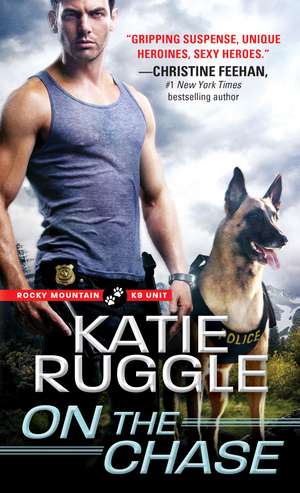 On the Chase de Katie Ruggle