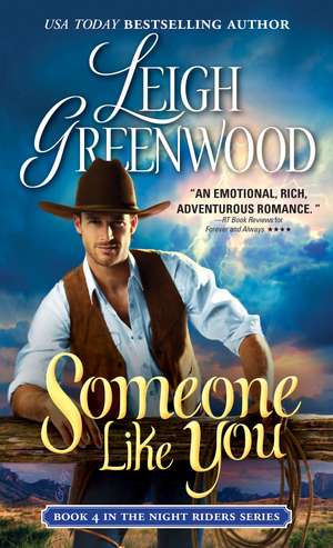 Someone Like You de Leigh Greenwood