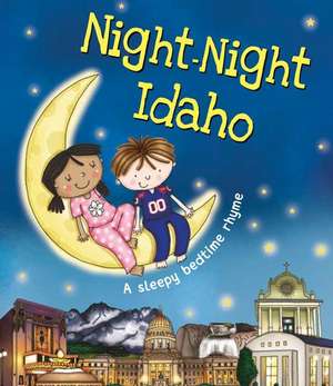 Night-Night Idaho de Katherine Sully