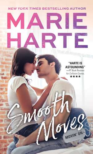 Smooth Moves de Marie Harte