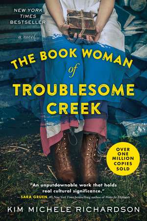 The Book Woman of Troublesome Creek: A Novel de Kim Michele Richardson