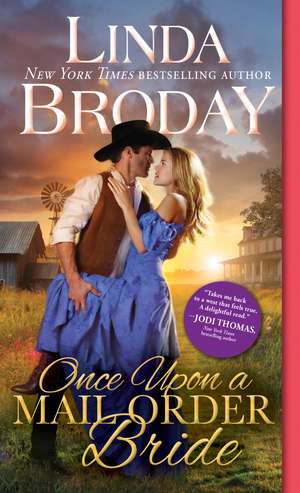 Once Upon a Mail Order Bride de Linda Broday