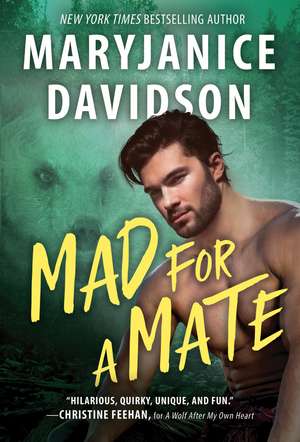 Mad for a Mate de MaryJanice Davidson