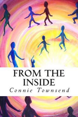 From the Inside de Connie Townsend