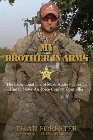 My Brother in Arms de Thad Forester