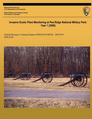 Invasive Exotic Plant Monitoring at Pea Ridge National Military Park de Craig C. Young