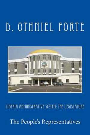 Liberia Administrative System de D. Othniel Forte