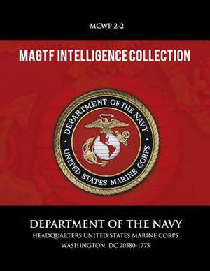 Magtf Intelligence Collection de U S Marine Corps