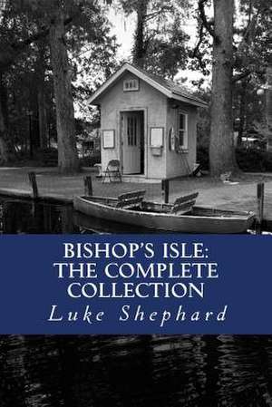 Bishop's Isle de Luke Shephard