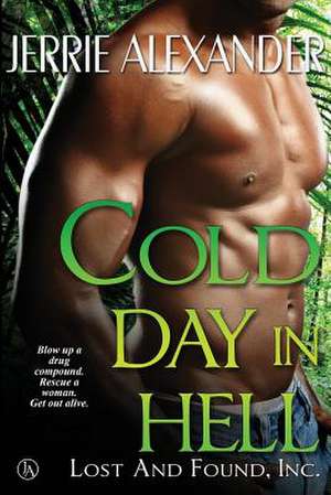 Cold Day in Hell de Jerrie Alexander