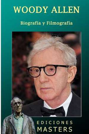 Woody Allen de Adolfo Perez Agusti