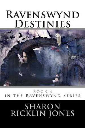 Ravenswynd de Sharon Ricklin Jones