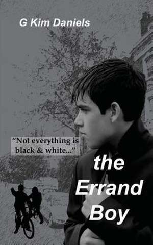 The Errand Boy de G. Kim Daniels