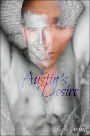 Austin's Desire