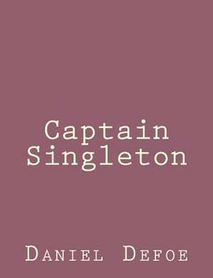 Captain Singleton de Daniel Defoe