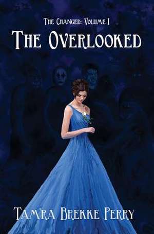 The Overlooked de Tam'ra Brekke Perry