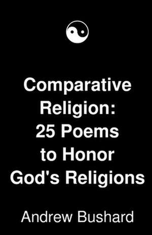 Comparative Religion de Andrew Bushard