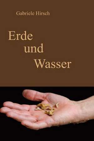 Erde Und Wasser