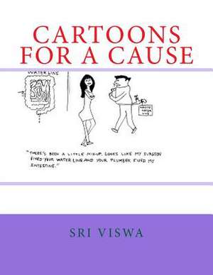 Cartoons for a Cause de Sri Viswa