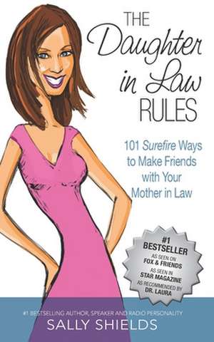 The Daughter in Law Rules de Sally Shields