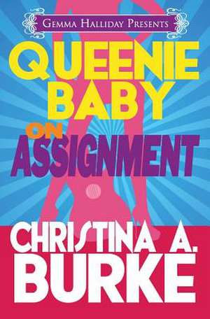 Queenie Baby de Christina a. Burke