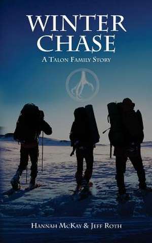 Winter Chase de Hannah McKay