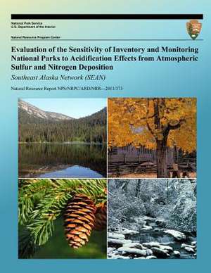 Evaluation of the Sensitivity of Inventory and Monitoring National Parks to Acidification Effects from Atmospheric Sulfur and Nitrogen Deposition Sout de T. J. Sullivan