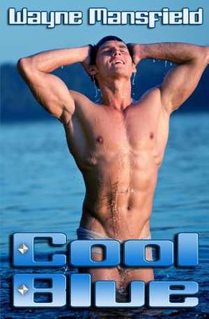 Cool Blue de Wayne Mansfield