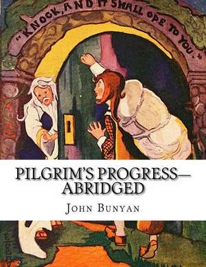 Pilgrim's Progress-Abridged de John Bunyan