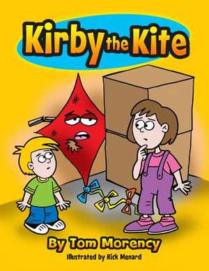 Kirby the Kite de Tom Morency