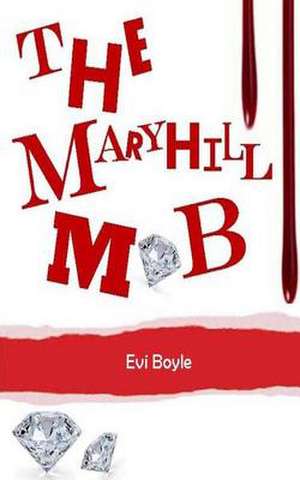 The Maryhill Mob de Evi Boyle