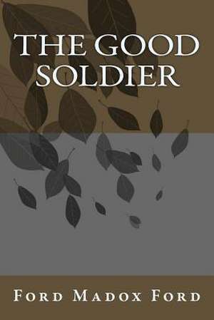 The Good Soldier de Ford Madox Ford