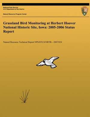 Grassland Bird Monitoring at Herbert Hoover National Historic Site, Iowa de National Park Service