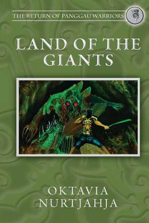 Land of the Giants de Oktavia Rosari Nurtjahja