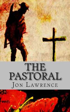 The Pastoral de MR Jon Lawrence