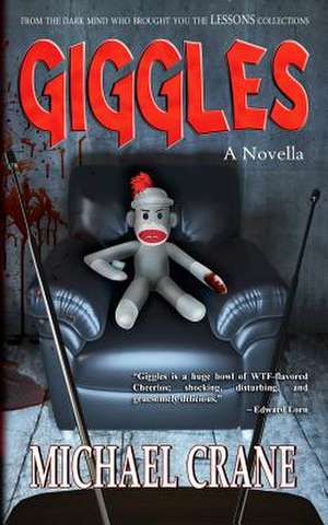 Giggles (a Novella) de Michael Crane