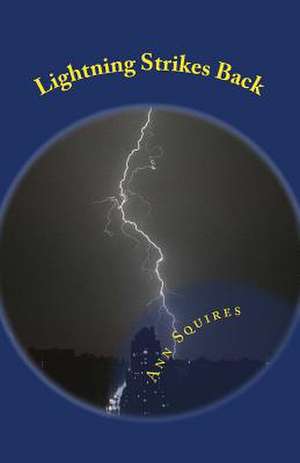 Lightning Strikes Back de Ann Squires