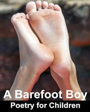 A Barefoot Boy de Richard Carlson Jr