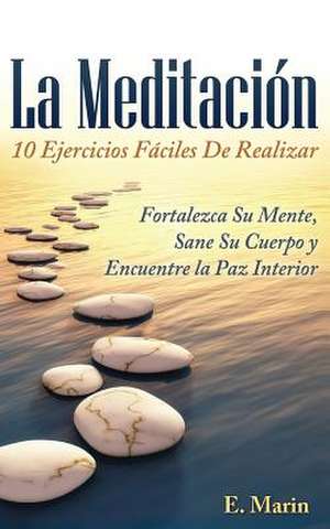 La Meditacion de E. Marin