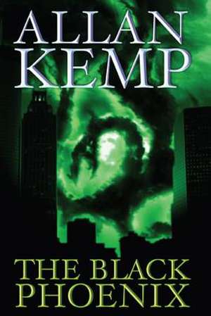 The Black Phoenix de Allan Kemp