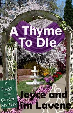 A Thyme to Die de James Lavene