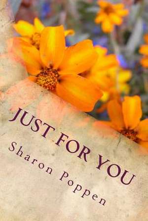 Just for You de Sharon Poppen