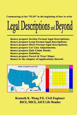 Legal Descriptions and Beyond de Kenneth K. Wang