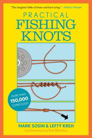 Practical Fishing Knots de Lefty Kreh